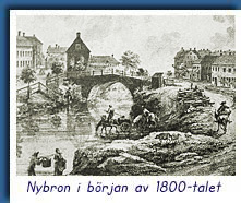 Nybron i b�rjan av 1800-talet